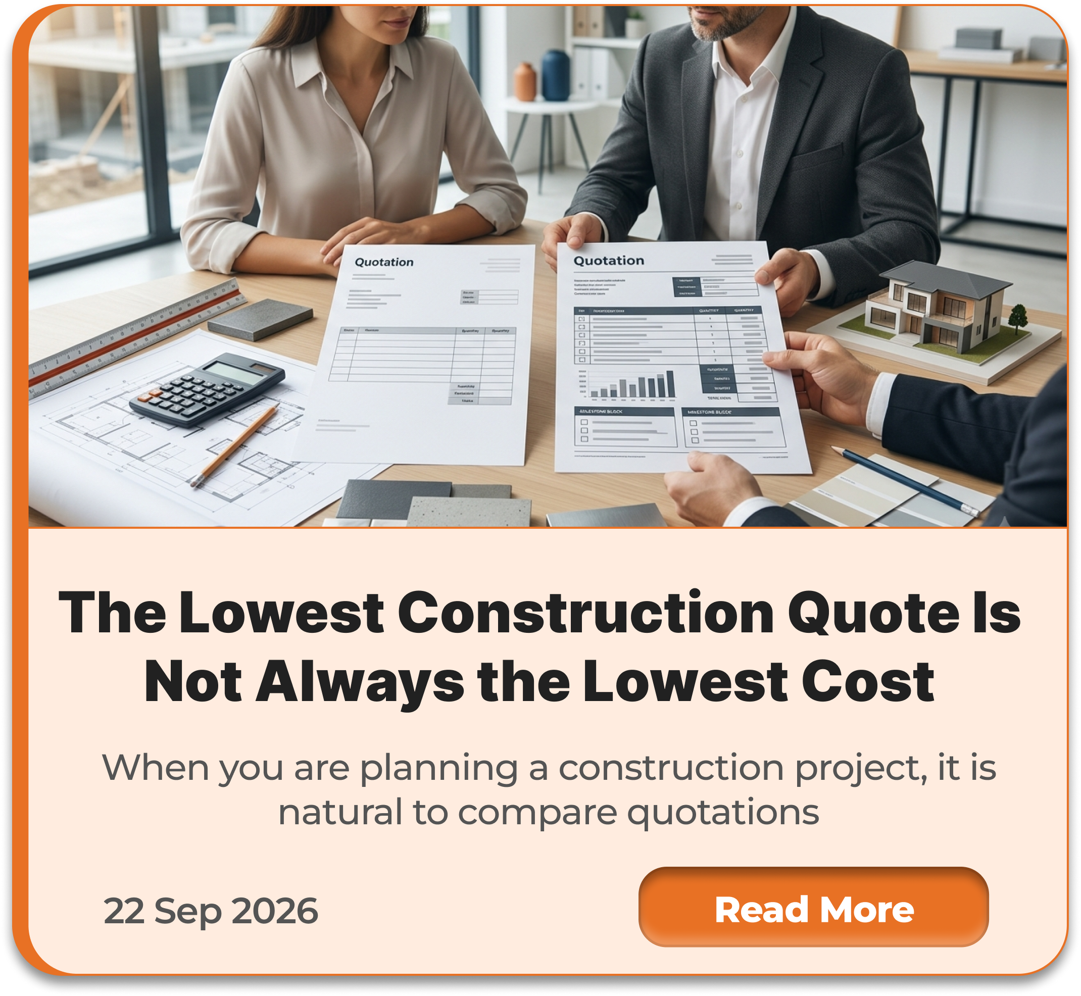 The Lowest Construction Quote Is Not Always the Lowest Cost