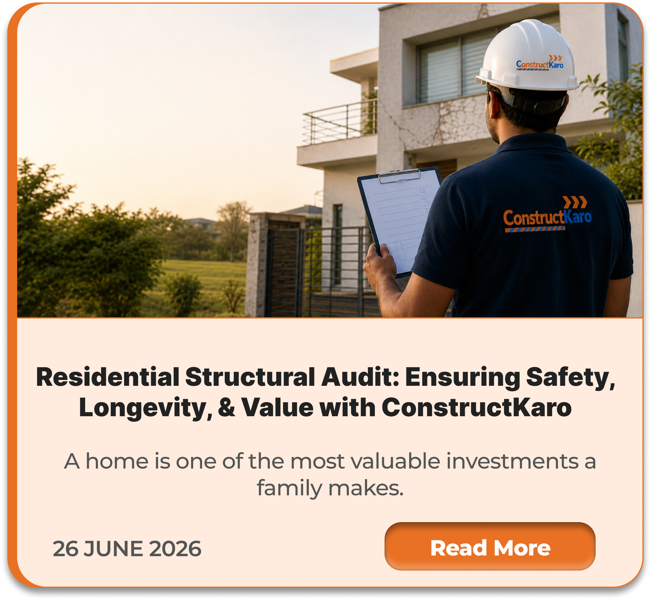 Residential Structural Audit: Ensuring Safety, Longevity, and Value with ConstructKaro