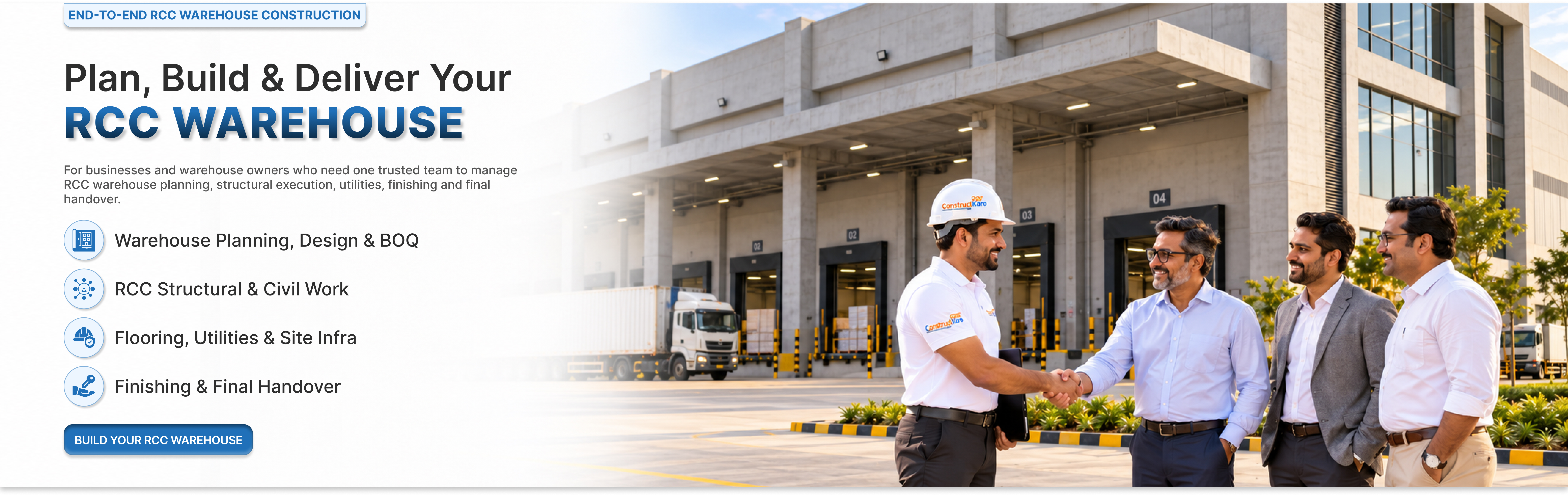 End-to-End RCC Warehouse Construction