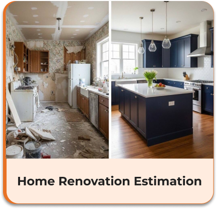 Home Renovation Estimation